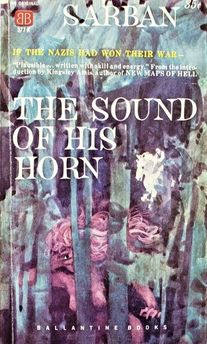The Sound of His Horn