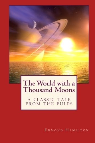 The World with a Thousand Moons