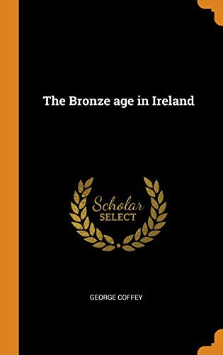 The Bronze Age in Ireland
