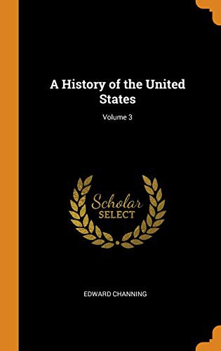 History of the United States, Volume 3