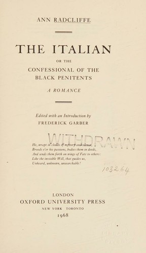 The Italian, or the Confessional of the Black Penitents A Romance