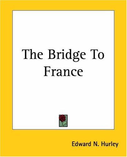 The Bridge to France