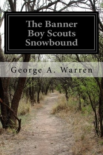 The Banner Boy Scouts Snowbound