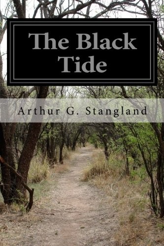 Cover of The Black Tide by Arthur G. Stangland